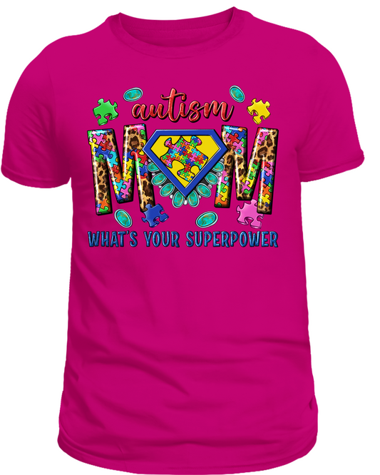 Autism Mom Superpower Shirt