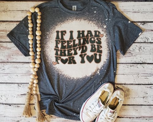 Humorous Feelings Custom Gildan Bleach T-Shirt - Rkcountry Boutique